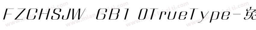 FZCHSJW  GB1 0TrueType字体转换